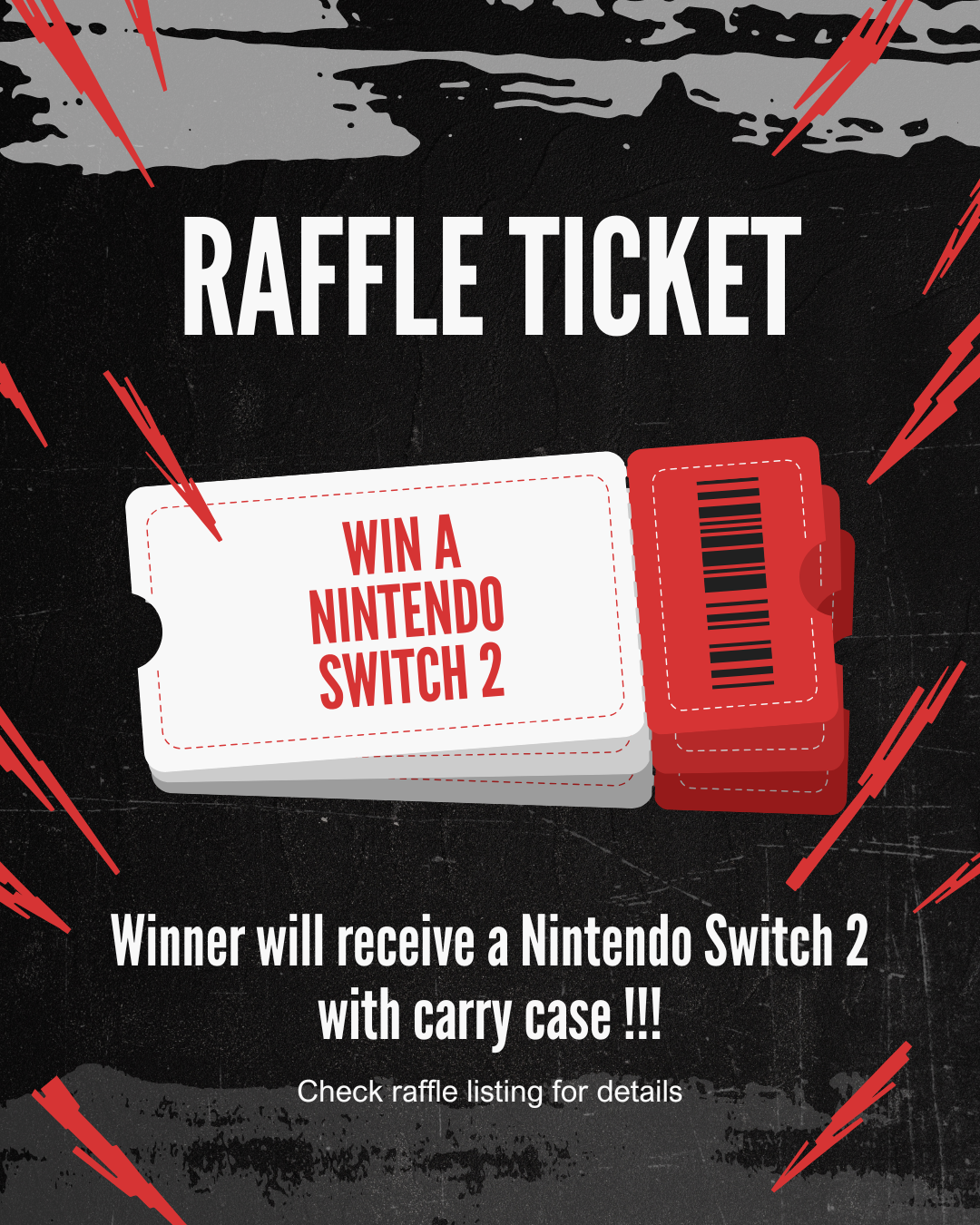 Nintendo Swich 2 Bundle Raffle Ticket
